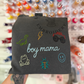 Boy Mama / Girl Mama / Mama Of Both