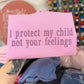 I Protect My Child