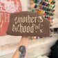 Motherhood