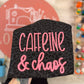 Caffeine And Chaos
