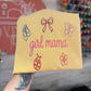 Boy Mama / Girl Mama / Mama Of Both
